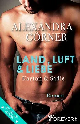 E-Book (epub) Land, Luft und Liebe von Alexandra Görner