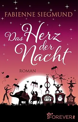 E-Book (epub) Das Herz der Nacht von Fabienne Siegmund
