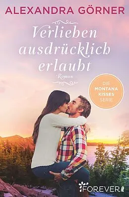 E-Book (epub) Verlieben ausdrücklich erlaubt von Alexandra Görner