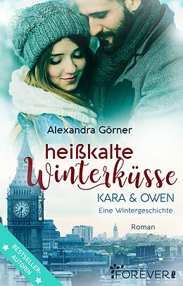 E-Book (epub) Heißkalte Winterküsse von Alexandra Görner