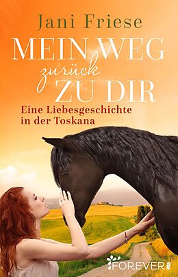 E-Book (epub) Mein Weg zurück zu dir von Jani Friese
