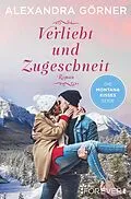 E-Book (epub) Verliebt und zugeschneit von Alexandra Görner