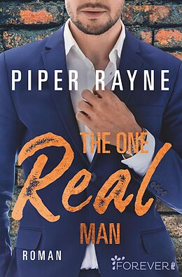 Kartonierter Einband The One Real Man (Love and Order 3) von Piper Rayne