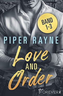 E-Book (epub) Love and Order Band 1-3 von Piper Rayne