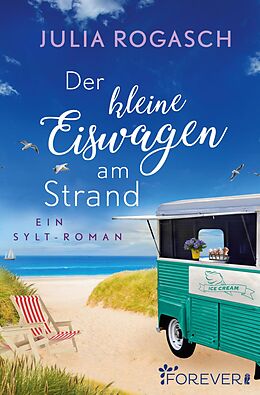 E-Book (epub) Der kleine Eiswagen am Strand von Julia Rogasch