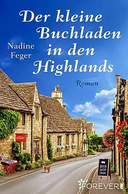 E-Book (epub) Der kleine Buchladen in den Highlands von Nadine Feger