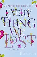 E-Book (epub) Everything We Lost von Jennifer Bright
