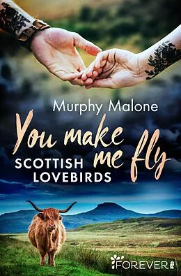 E-Book (epub) You make me fly von Murphy Malone