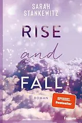E-Book (epub) Rise and Fall von Sarah Stankewitz