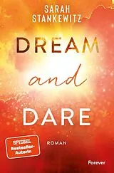 Kartonierter Einband Dream and Dare (Faith-Reihe 3) von Sarah Stankewitz