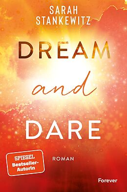 Kartonierter Einband (Kt) Dream and Dare (Faith-Reihe 3) von Sarah Stankewitz