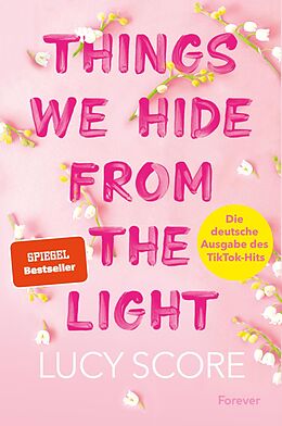 E-Book (epub) Things We Hide From The Light von Lucy Score