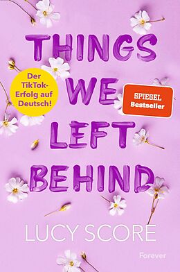 E-Book (epub) Things We Left Behind von Lucy Score