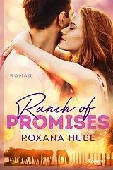E-Book (epub) Ranch of Promises von Roxana Hube