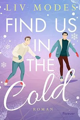 E-Book (epub) Find Us in the Cold von Liv Modes