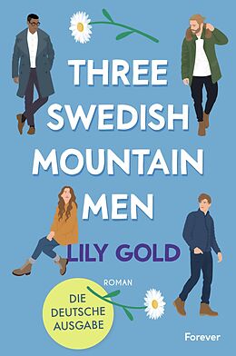 E-Book (epub) Three Swedish Mountain Men von Lily Gold