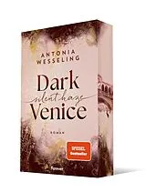 Kartonierter Einband Dark Venice. Silent Haze (Dark Venice 2) von Antonia Wesseling