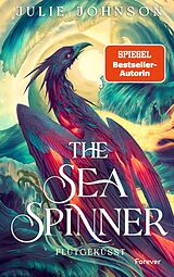 Fester Einband The Sea Spinner von Julie Johnson