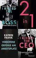 E-Book (epub) I kissed the Boss &amp; I kissed the CEO von Katrin Frank