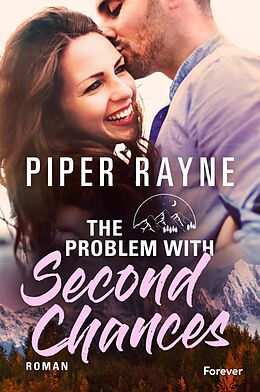 E-Book (epub) The Problem With Second Chances von Piper Rayne