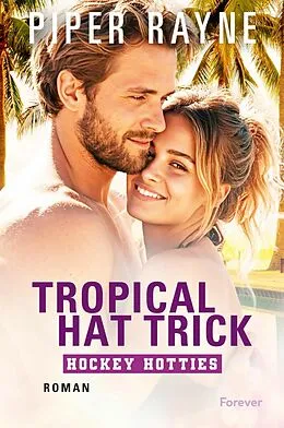 E-Book (epub) Tropical Hat Trick von Piper Rayne