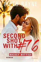 E-Book (epub) Second Shot With #76 von Piper Rayne