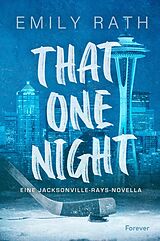 E-Book (epub) That One Night von Emily Rath