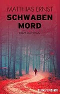 E-Book (epub) Schwabenmord von Matthias Ernst