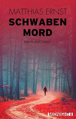E-Book (epub) Schwabenmord von Matthias Ernst