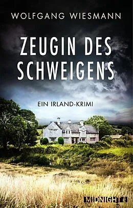 E-Book (epub) Zeugin des Schweigens von Wolfgang Wiesmann