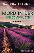 E-Book (epub) Mord in der Provence von Sandra Åslund