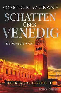 E-Book (epub) Schatten über Venedig von Gordon McBane
