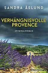 E-Book (epub) Verhängnisvolle Provence von Sandra Åslund