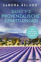 E-Book (epub) Provenzalische Ermittlungen mit Kommissarin Hannah Richter von Sandra Åslund