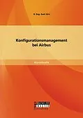 E-Book (pdf) Konfigurationsmanagement bei Airbus von B. Eng. Axel Jörn