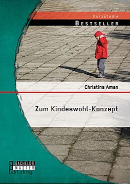 E-Book (pdf) Zum Kindeswohl-Konzept von Christina Aman