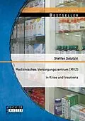 E-Book (pdf) Medizinisches Versorgungszentrum (MVZ) in Krise und Insolvenz von Steffen Salutzki