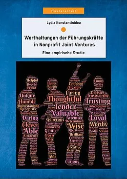 E-Book (pdf) Werthaltungen der Führungskräfte in Nonprofit Joint Ventures: Eine empirische Studie von Lydia Konstantinidou