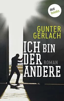 E-Book (epub) Ich bin der andere von Gunter Gerlach