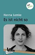 E-Book (epub) Es ist nicht so von Hanna Lemke