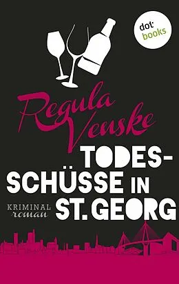 E-Book (epub) Todesschüsse in St. Georg von Regula Venske