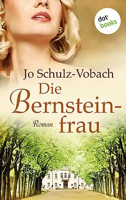 E-Book (epub) Die Bernsteinfrau von Jo Schulz-Vobach
