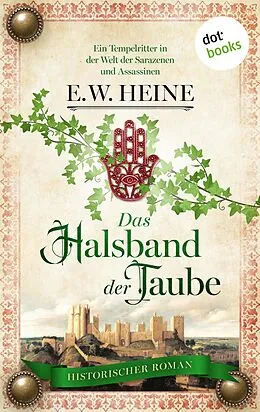 E-Book (epub) Das Halsband der Taube von E. W. Heine