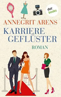 E-Book (epub) Karrieregeflüster von Annegrit Arens