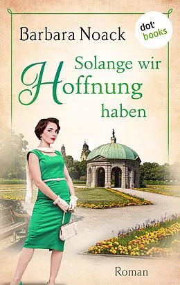 E-Book (epub) Solange wir Hoffnung haben - oder: Der Zwillingsbruder von Barbara Noack
