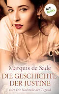 E-Book (epub) Die Geschichte der Justine von Marquis De Sade