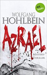 E-Book (epub) Azrael - Band 1 von Wolfgang Hohlbein