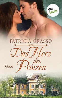 E-Book (epub) Das Herz des Prinzen von Patricia Grasso
