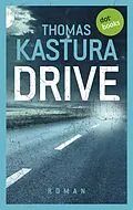 E-Book (epub) Drive von Thomas Kastura