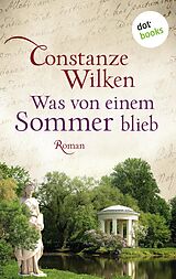 E-Book (epub) Was von einem Sommer blieb von Constanze Wilken